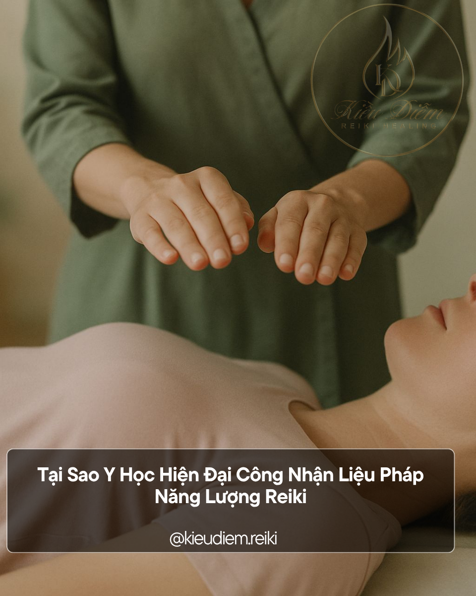 Tại Sao Y Học Hiện Đại Công Nhận Liệu Pháp Năng Lượng Reiki?
